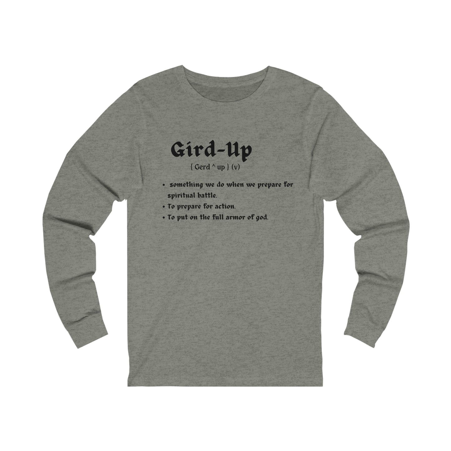The Gird Up Unisex Jersey Long Sleeve Tee