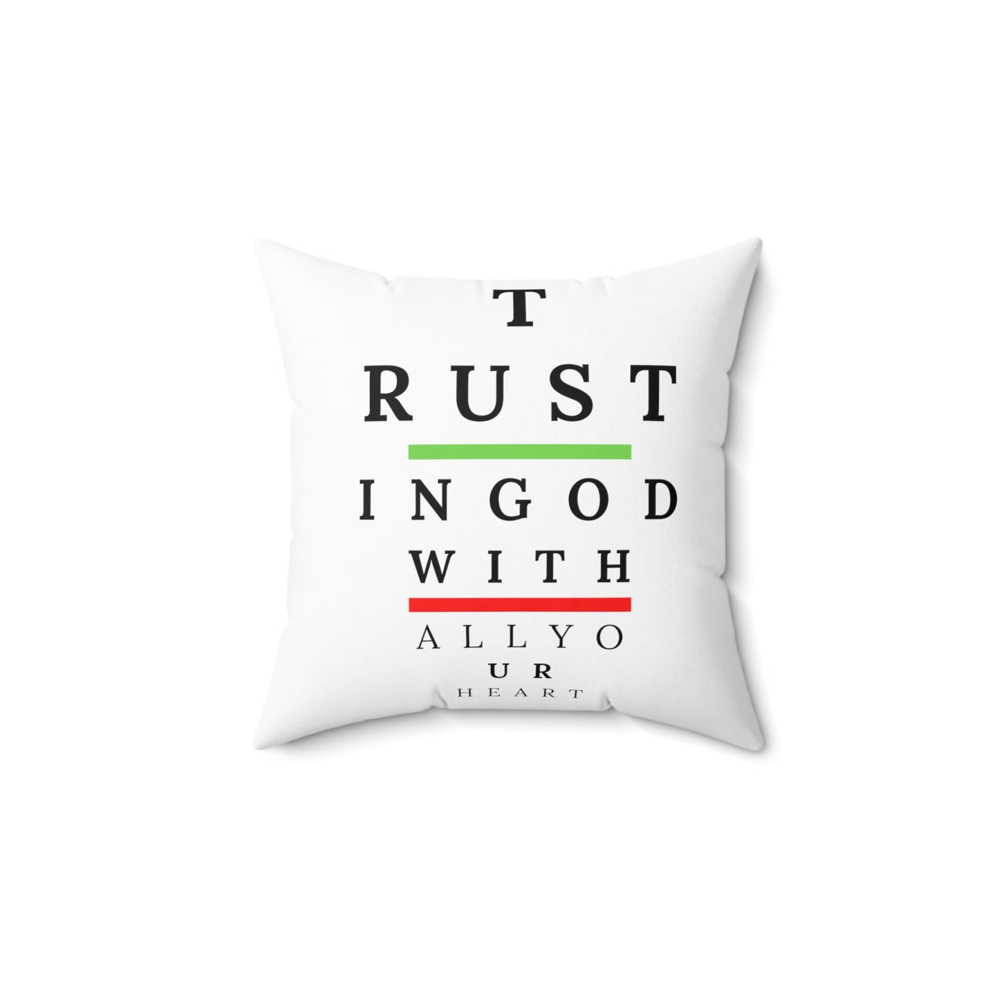 Trust In The Lord Square Pillow